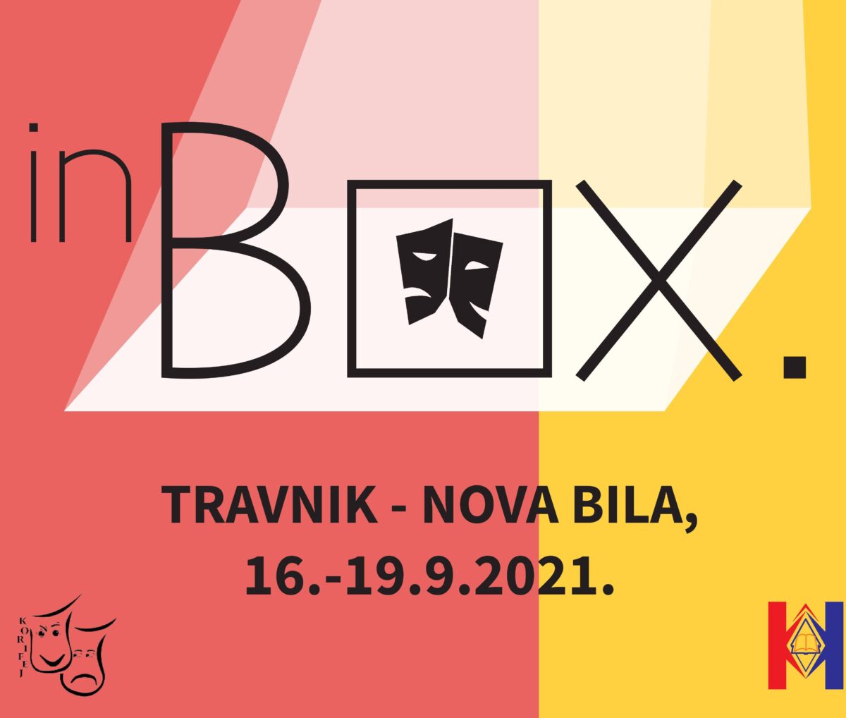 Prvi regionalni festival monodrame “InBox”, u organizaciji Hrvatskog kulturnog centra Nova Bila – Travnik i Kazališta mladih KORIFEJ,  objavljuje Regi